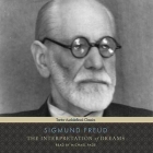 The Interpretation of Dreams By Sigmund Freud, Michael Page (Read by) Cover Image