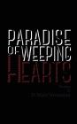 Paradise of Weeping Hearts Cover Image