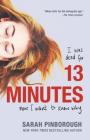 13 Minutes: A Novel Cover Image