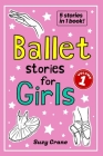 Ballet Stories for Girls Cover Image