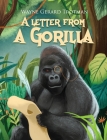 A Letter from a Gorilla By Wayne Gerard Trotman Cover Image