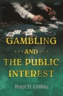 Gambling and the Public Interest Cover Image