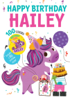 Happy Birthday Hailey By Hazel Quintanilla (Illustrator) Cover Image
