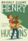 Henry Huggins By Beverly Cleary, Jacqueline Rogers (Illustrator) Cover Image