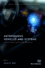 Autonomous Vehicles and Systems: A Technological and Societal Perspective By Ishwar K. Sethi (Editor) Cover Image