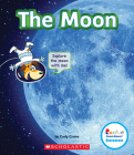 The Moon (Rookie Read-About Science: The Universe) (Library Edition) By Cody Crane Cover Image