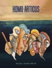 Homo Articus: Collector's Edition: Contemplative Art Cover Image