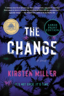 The Change: A Good Morning America Book Club Pick Cover Image