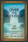 Over the Sea's Edge (Abaloc Book 4) Cover Image