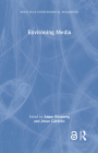 Environing Media (Routledge Environmental Humanities) By Adam Wickberg (Editor), Johan Gärdebo (Editor) Cover Image