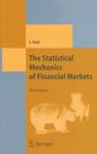 The Statistical Mechanics of Financial Markets (Theoretical and Mathematical Physics) Cover Image