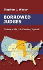 Borrowed Judges: Visitors in the U.S. Courts of Appeals Cover Image