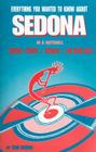 Everything You Wanted to Know about Sedona in a Nutshell By Tom Dongo Cover Image