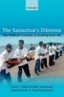 The Samaritan's Dilemma: The Political Economy of Development Aid By Clark C. Gibson, Krister Andersson, Elinor Ostrom Cover Image
