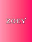 Zoey: 100 Pages 8.5 X 11 Personalized Name on Notebook College Ruled Line Paper Cover Image