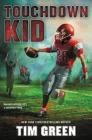 Touchdown Kid By Tim Green Cover Image