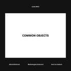 Lewis Baltz: Common Objects By Lewis Baltz (Photographer) Cover Image