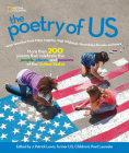 The Poetry of US: More than 200 poems that celebrate the people, places, and passions of the United States By J. Patrick Lewis (Editor) Cover Image