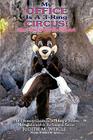 My Office Is a 3-Ring Circus!: Must I Take Orders from Clowns? By Judim Cover Image