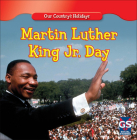 Martin Luther King Jr. Day (Our Country's Holidays) By Sheri Dean Cover Image