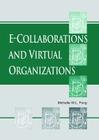 E-Collaboration and Virtual Organizations Cover Image