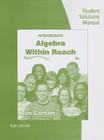 Intermediate Algebra: Algebra Within Reach: Student Solutions Manual Cover Image