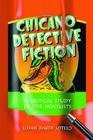 Chicano Detective Fiction: A Critical Study of Five Novelists Cover Image