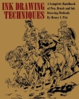 Ink Drawing Techniques By Henry C. Pitz Cover Image