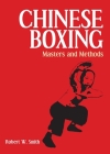 Chinese Boxing: Masters and Methods Cover Image