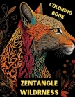 Zentangle Wilderness: A Dark Mode Coloring Book of Animals, Plants, and Mushrooms By Tommy Publishing Cover Image
