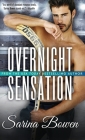 Overnight Sensation By Sarina Bowen Cover Image