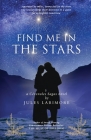 Find Me in the Stars: a Cevenoles Sagas novel (Huguenot Trilogy #2) Cover Image