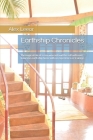 Earthship Chronicles: The magical tale of a man who self built his self sufficient luxurious earthship home with no experience or training. Cover Image