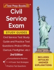 Civil Service Exam Study Guides: Civil Service Test Study Guide and Practice Test Questions (Police Officer, Clerical, Firefighter, etc.) [2nd Edition Cover Image