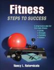 Fitness: Steps to Success (STS (Steps to Success Activity) By Nancy L. Naternicola Cover Image