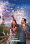 A Small Town Fourth of July: A Clean and Uplifting Romance Cover Image