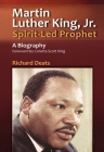 Martin Luther King, Jr., Spirit-Led Prophet By Richard Deats (Editor), Oliver Davies (Editor) Cover Image