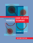 An Introduction to the Event-Related Potential Technique, second edition By Steven J. Luck Cover Image