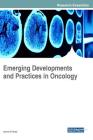 Emerging Developments and Practices in Oncology Cover Image