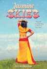 Jasmine Skies By Sita Brahmachari Cover Image