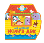 All Aboard! Noah's Ark (Shaped Soft Foam Book) Cover Image