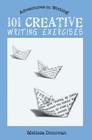 101 Creative Writing Exercises Cover Image