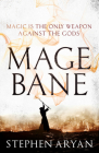 Magebane (The Age of Dread #3) By Stephen Aryan Cover Image