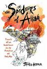 The Spiders of Allah: Travels of an Unbeliever on the Frontline of Holy War By James Hider Cover Image