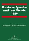 Polnische Sprache Nach Der Wende 1989 Cover Image