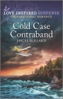 Cold Case Contraband By Jaycee Bullard Cover Image