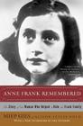 Anne Frank Remembered: The Story of the Woman Who Helped to Hide the Frank Family By Miep Gies, Alison Leslie Gold Cover Image