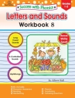 Success with Phonics Workbook 8: Letters and Sounds By Allison C. Hall, Allison Hall Cover Image