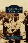 Eastland Disaster Cover Image