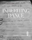Inheriting Dance: An Invitation from Pina (Cultural and Media Studies) By Marc Wagenbach (Editor), The Pina Bausch Foundation (Editor) Cover Image